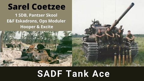 Legacy Conversations - Sarel Coetzee - SADF Tank Ace