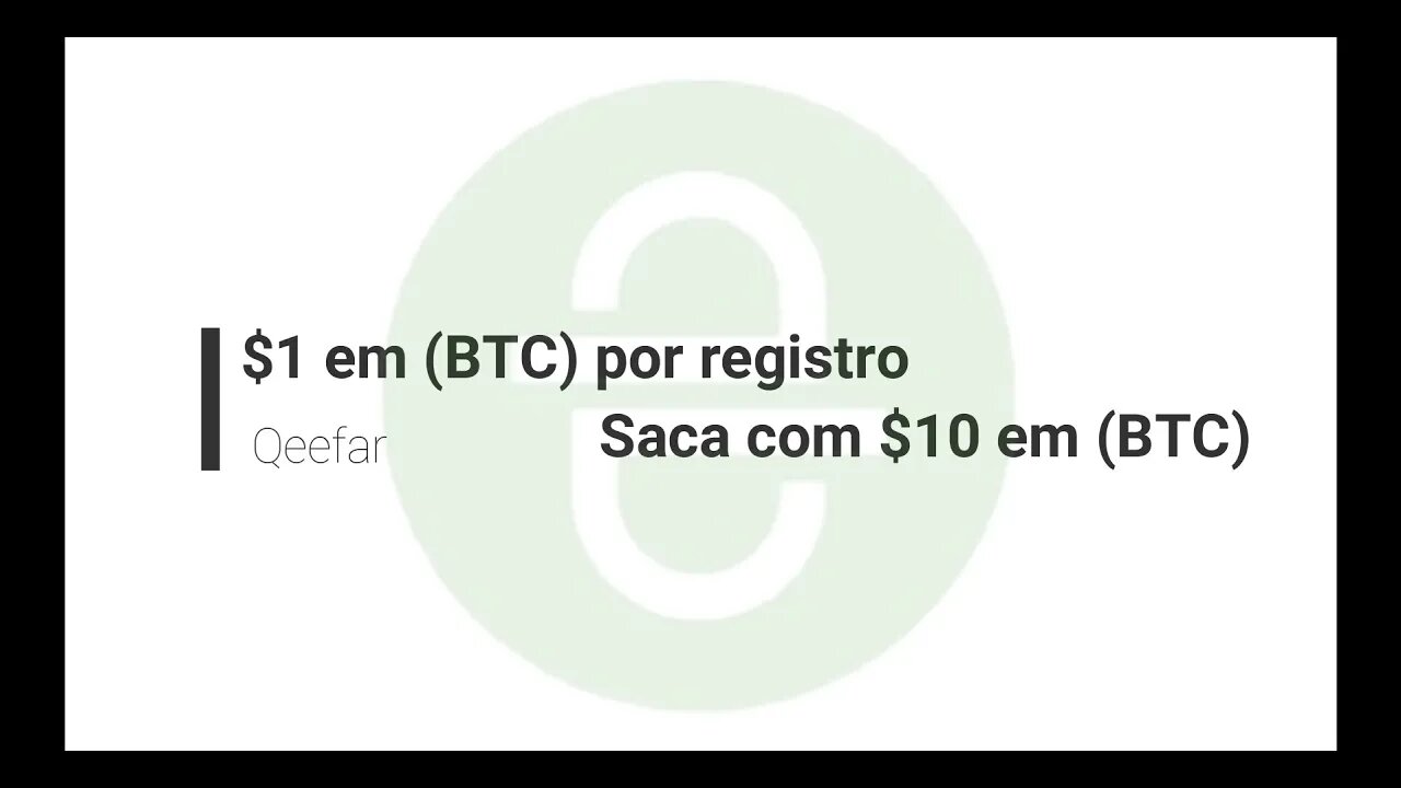 Finalizado - Airdrop - Qeefar - $1 em BTC - Saca com $10