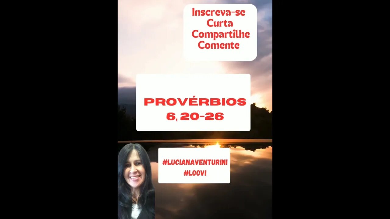 Provérbios 6, 20-26 Advertência contra o adultério #lucianaventurini #loovi #shorts