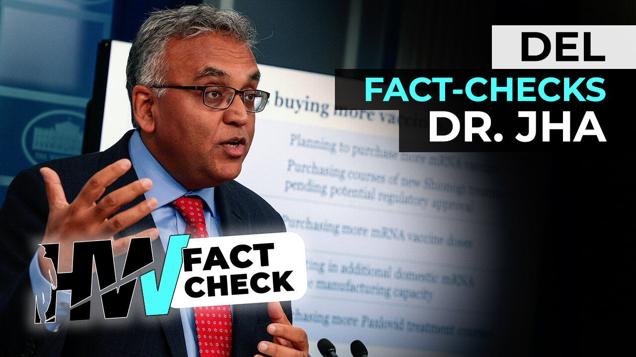 DEL FACT-CHECKS DR. JHA