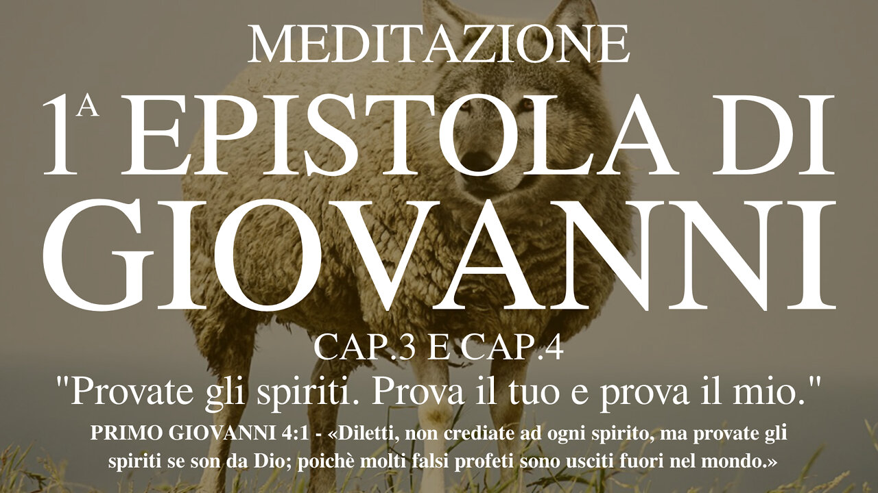 2022.10.03-Eliseo.Bonanno-MEDITAZIONE PRIMA EPISTOLA GIOVANNI - CAP.3 E CAP.4