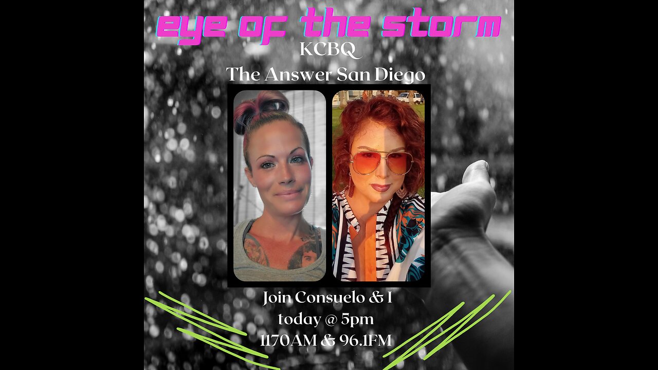 Eye of the STORM - S2 E16 07/22/23 with Co-host Consuelo