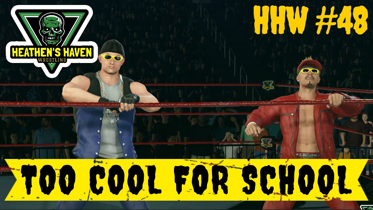 WWE 2K24 - HHW #48 - Too Cool For School