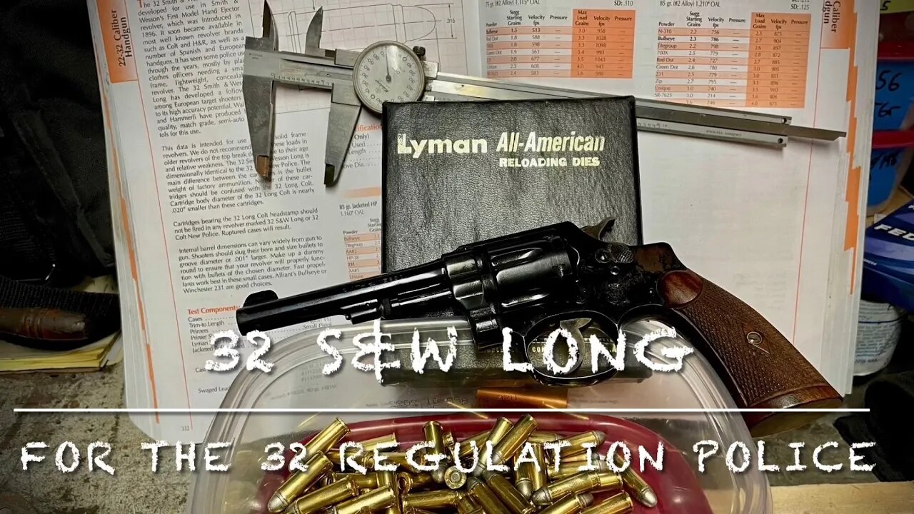 32 smith and Wesson long for my 1930 32 regulation police revolver