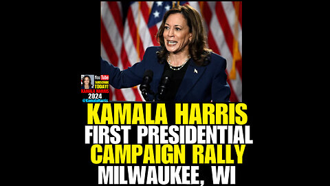 KH #4 Kamala Harris Vows to ‘Put My Record’ Against Trump’s in First Rally
