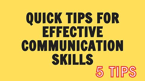 Quick Tips for Effective Communication Skills #communicationskills #communication