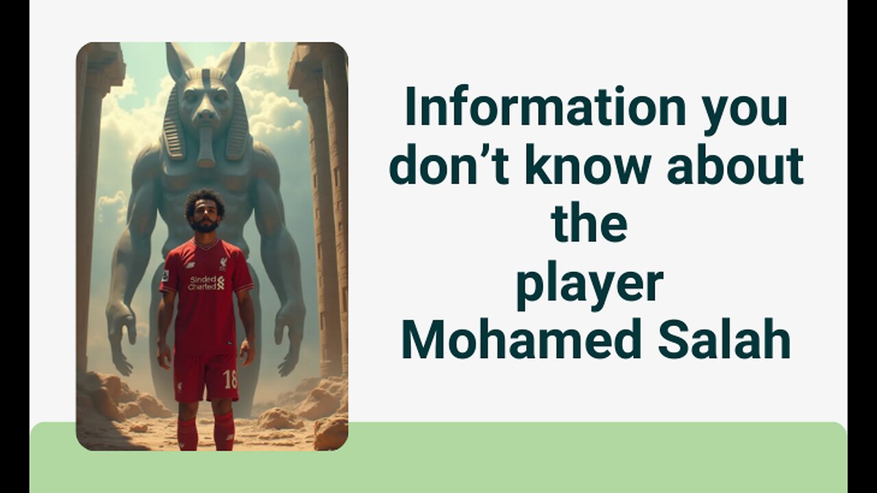 Information you don't know about Mohamed Salah