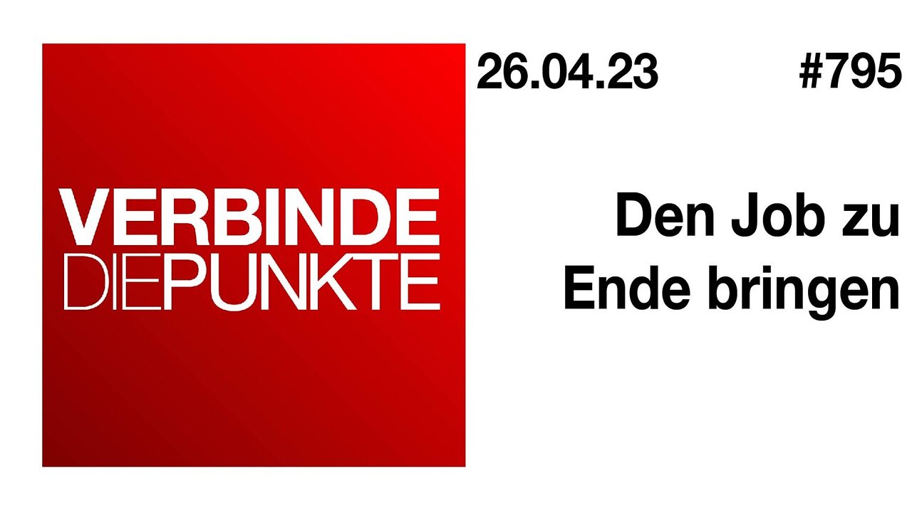 Verbinde die Punkte 795 - Den Job zu Ende bringen vom 26.04.2023