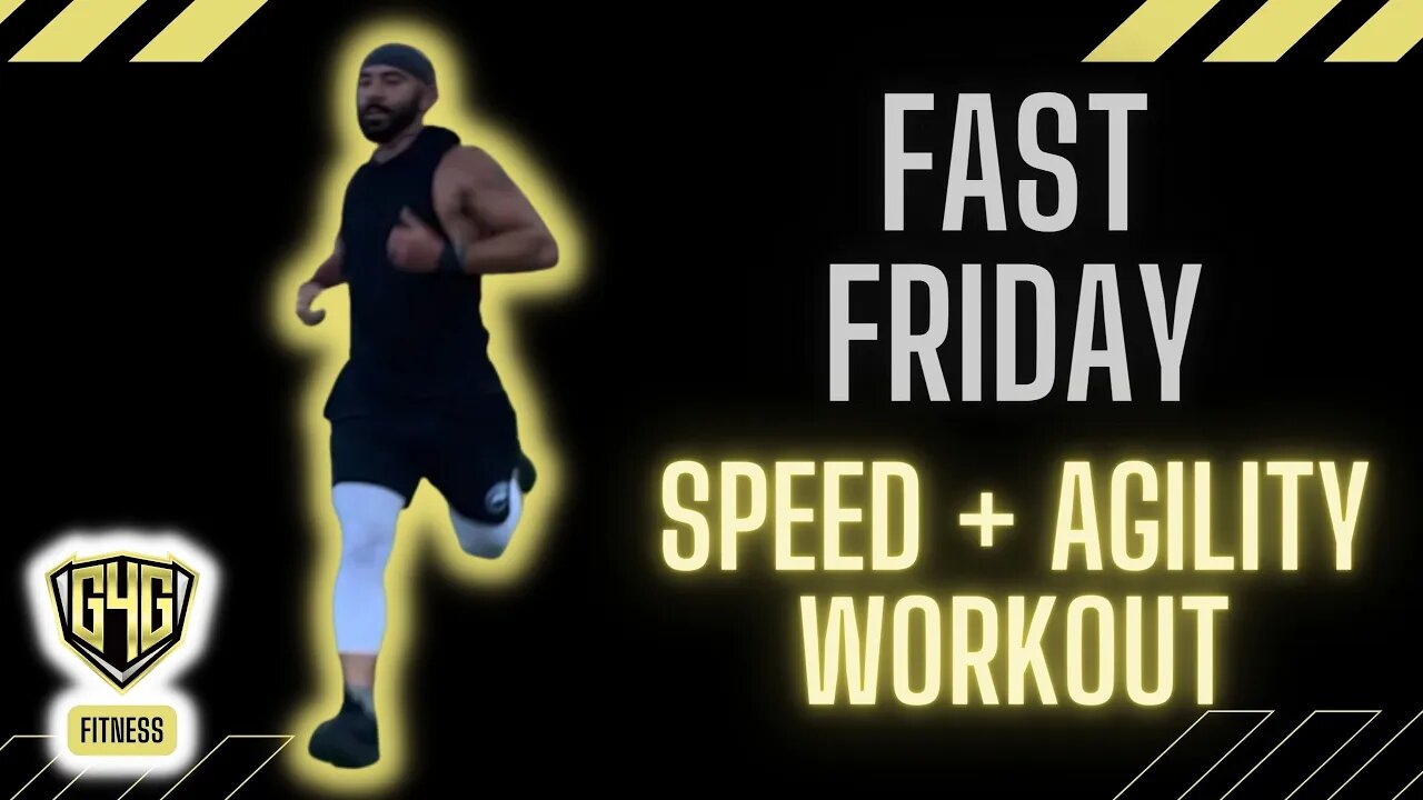 Fast Friday - Speed and Agility Workout