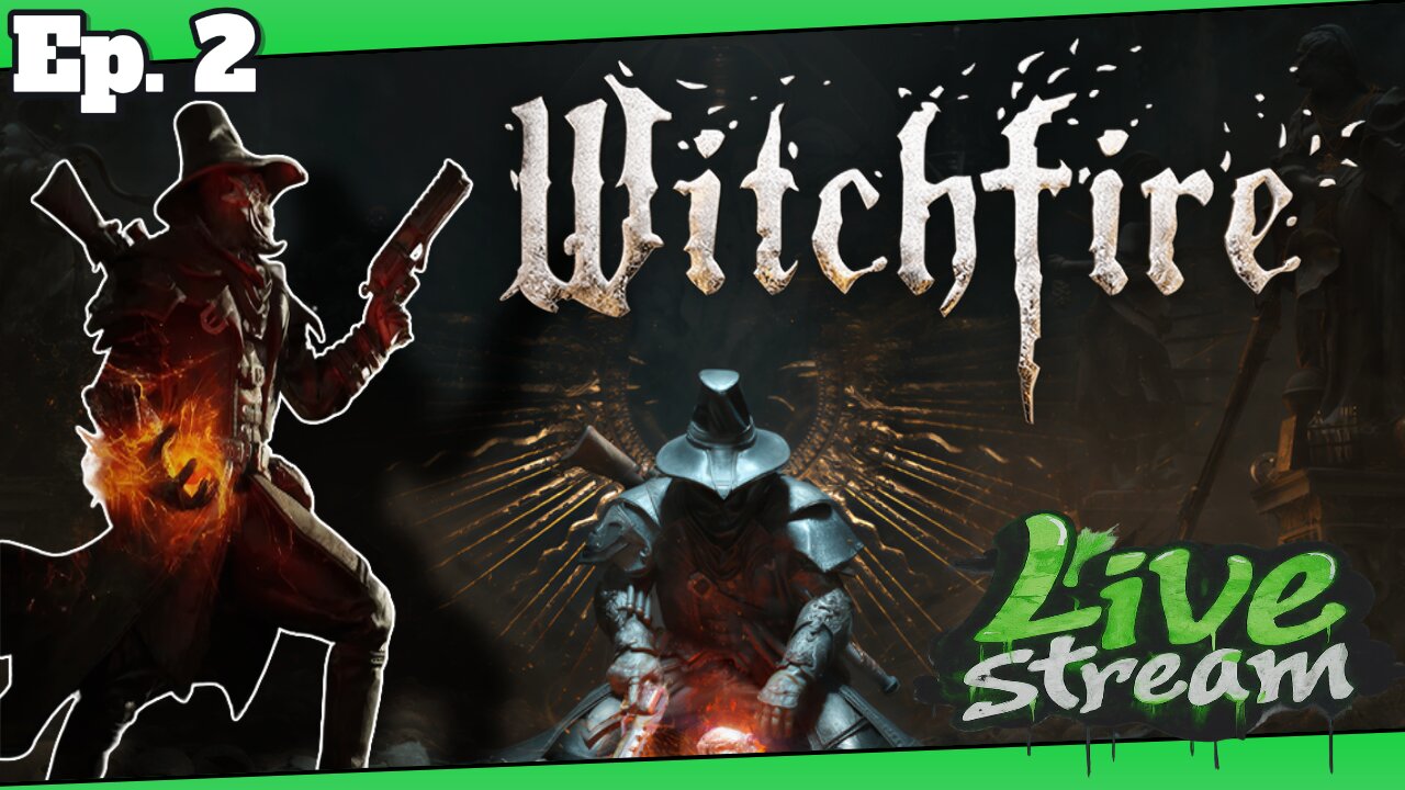 WitchFire: Killing the Boss or Die Trying | Live Stream