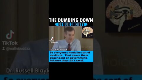 Dumbing down our society