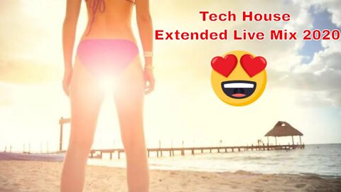 ♫ Tech House Extended Live Mix 2020 #33