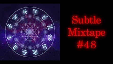 Subtle Mixtape 48 | If You Don't Know, Now You Know