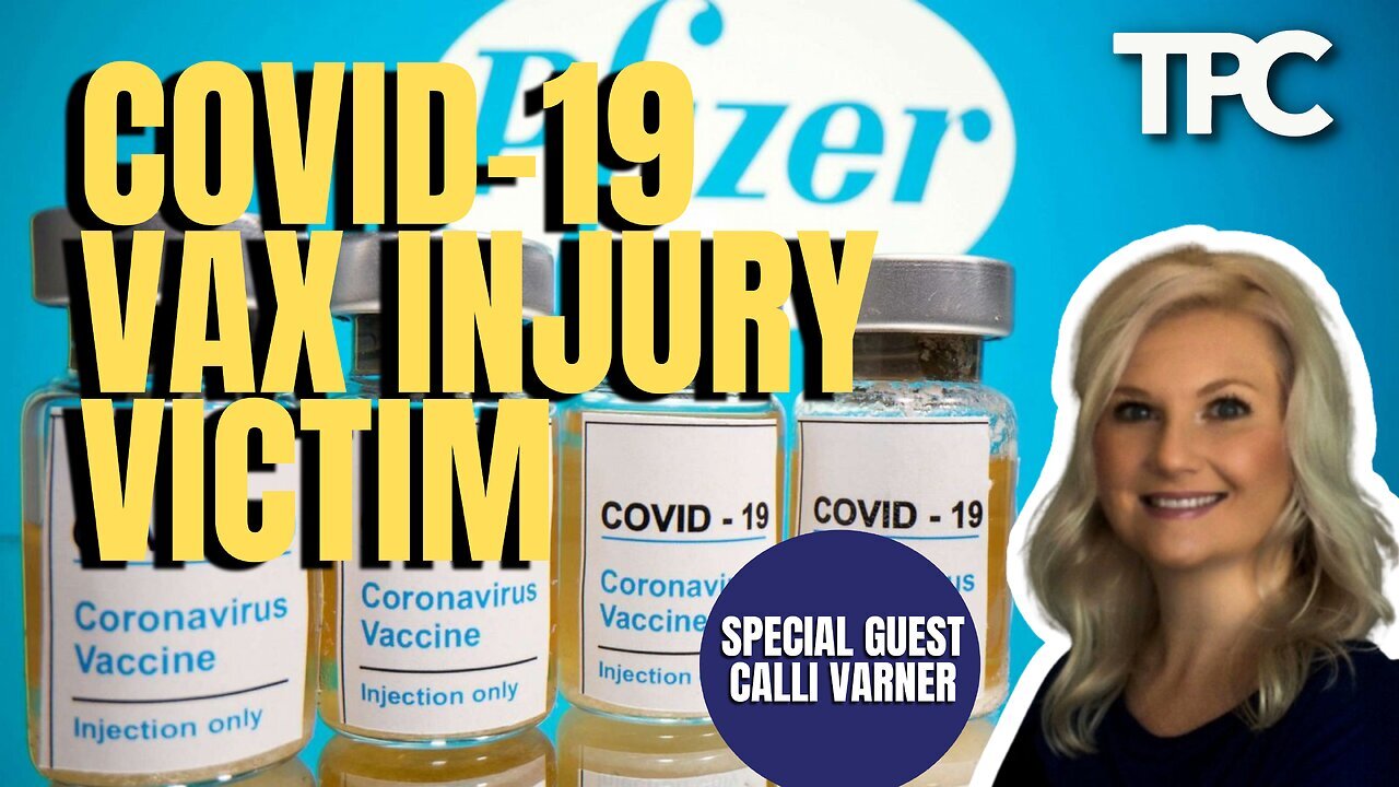 Calli Varne - Injured By Covid-19 Vax