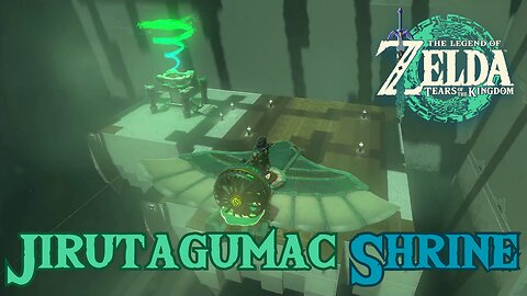 Unlocking Upland Zorana Skyview Tower to Reach Jirutagumac Shrine in Zelda: Tears of the Kingdom!