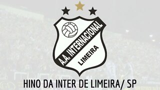 HINO DA INTERNACIONAL DE LIMEIRA / SP