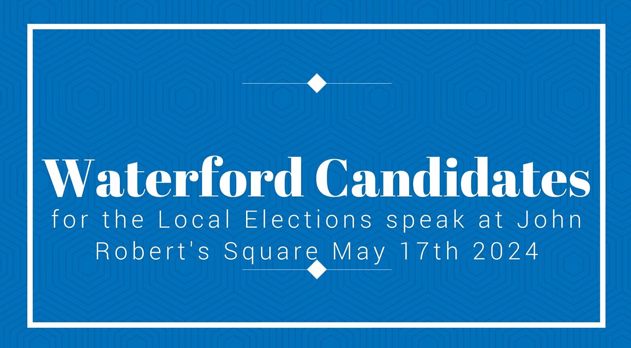 Waterford Candidates for the Local Elections speak at John Robert's Square May 17th 2024