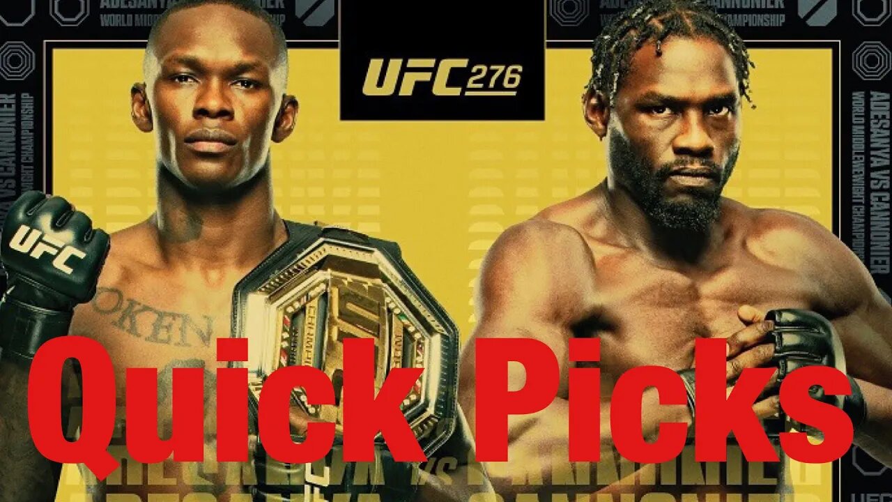 UFC 276 Early Quick Pick Predictions