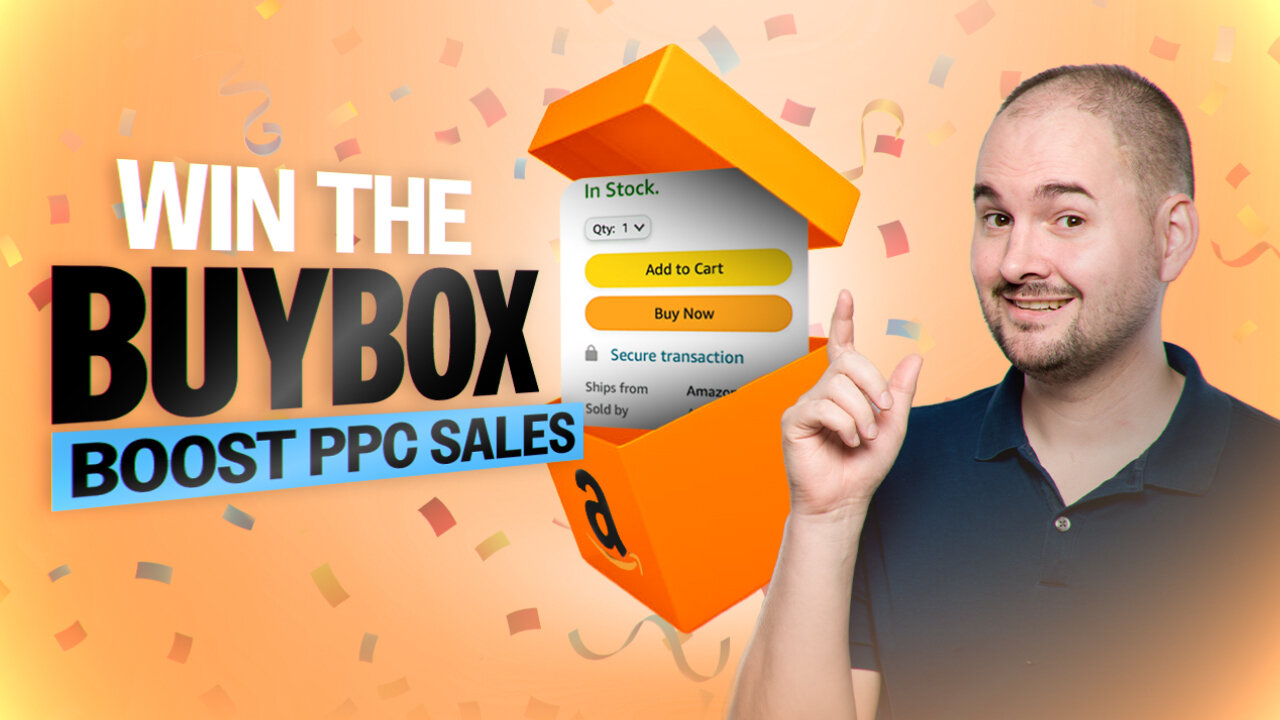 PPC Strategy for Winning the Amazon Buy Box