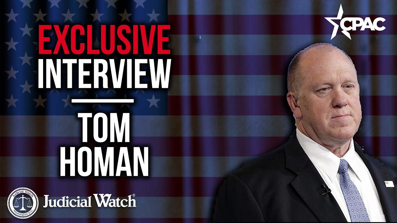 Former ICE Director Tom Homan w/ Judicial Watch @ CPAC 2023