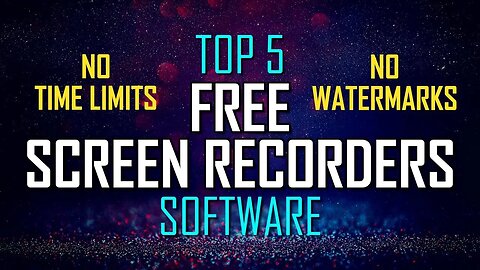 Top 5 Best FREE SCREEN RECORDING Software (2023-2024)