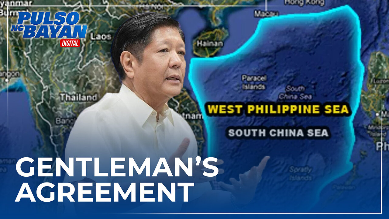 Gentleman's agreement sa WPS, 'di katanggap-tanggap —PBBM