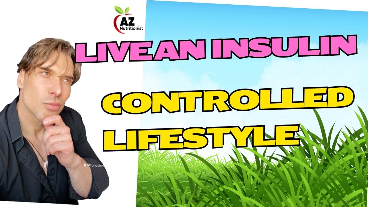 Why It's Important to Live an Insulin-Controlled Lifestyle