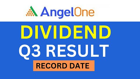 Angel one Dividend | Angel one Q3 Results | Angel one Results today | एक शेयर पर 12.70रुपये डिविडेंड