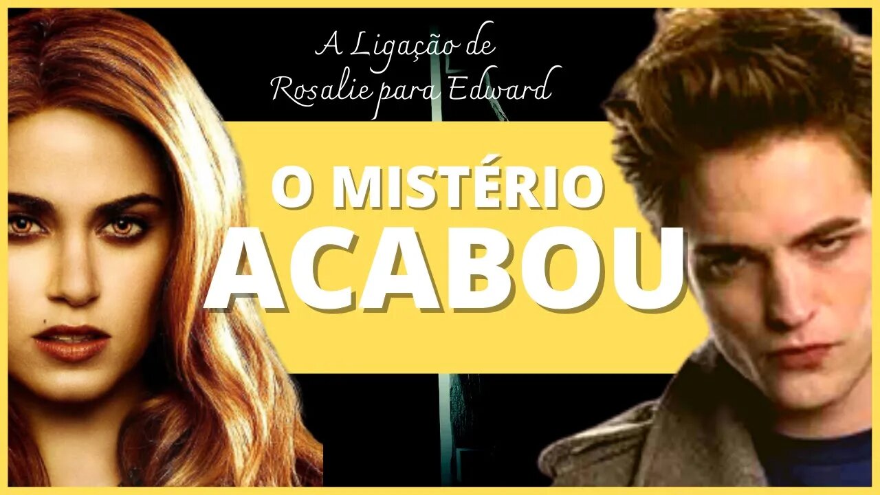 A Saga Crepúsculo: A ligação de Rosalie contando a morte de Bella para Edward em Lua Nova [OFICIAL]