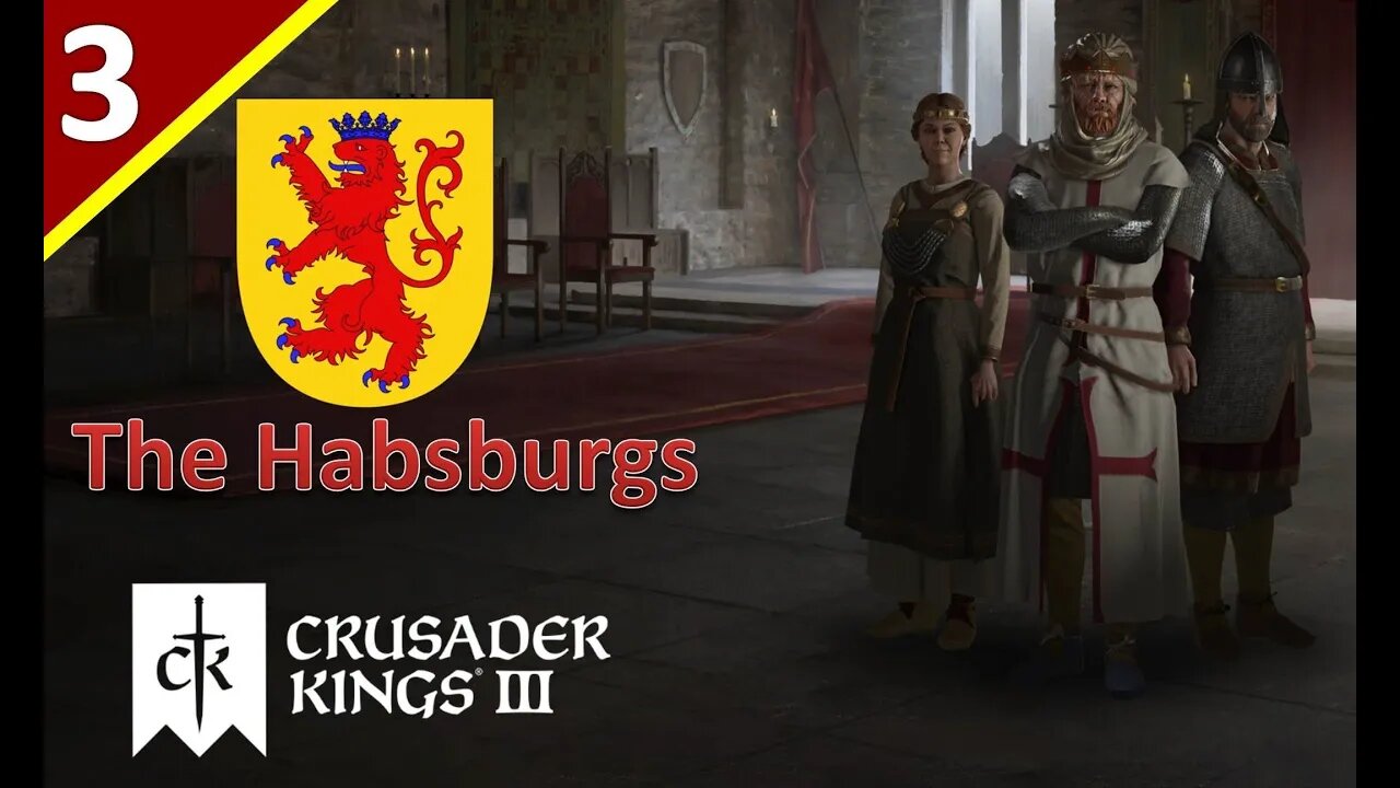 Otto Takes the Reins l The House of Habsburg l Crusader Kings 3 l Part 3