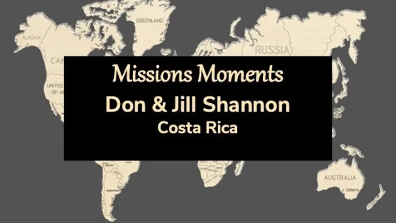 Missions Moments: Don and Jill Shannon
