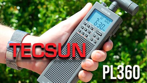 Unboxing TECSUN PL 360 + Test de recepción.