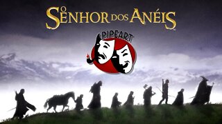 O Senhor dos Anéis - PipeArt #01