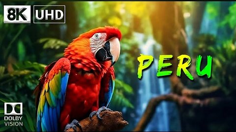PERU 🇵🇪 8K Video Ultra HD (60FPS) | Peru 8K HDR | 8K TV