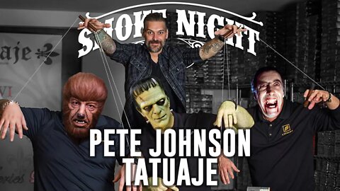 ̌Smoke Night LIVE – Pete Johnson of Tatuaje