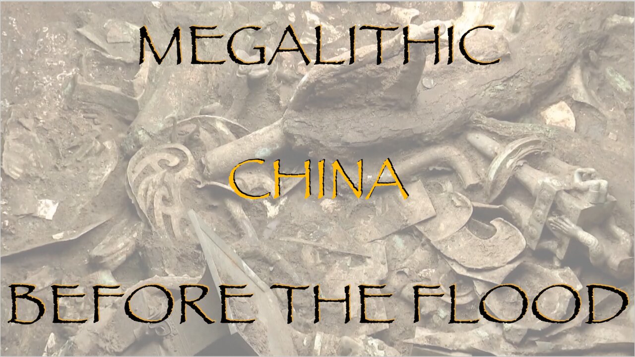 Megalithic China, Before the Flood