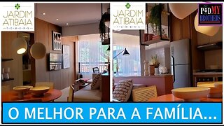 JARDIM ATIBAIA TOWERS - O MELHOR PARA A SUA FAMÍLIA