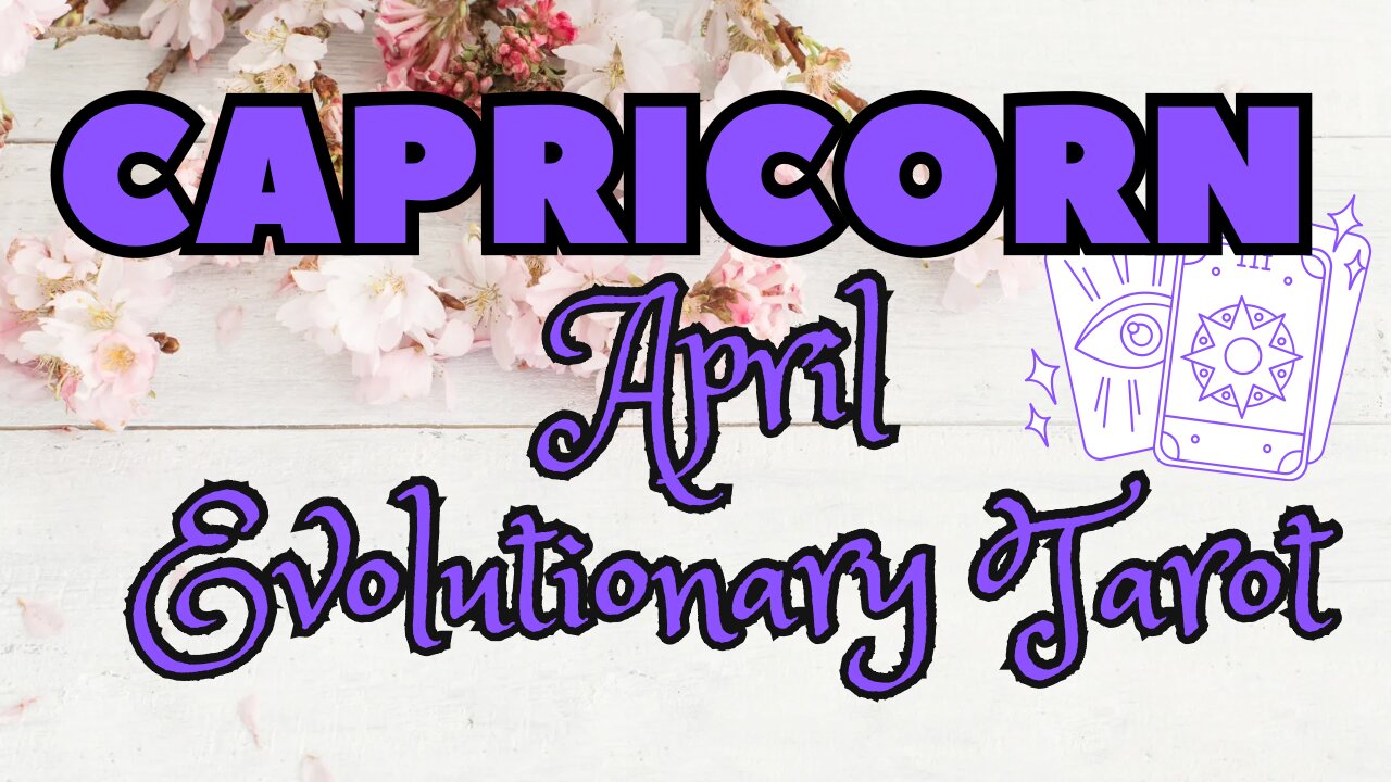 Capricorn ♑️ - Clarity of purpose! April 24 Evolutionary Tarot reading #capricorn #tarotary #tarot