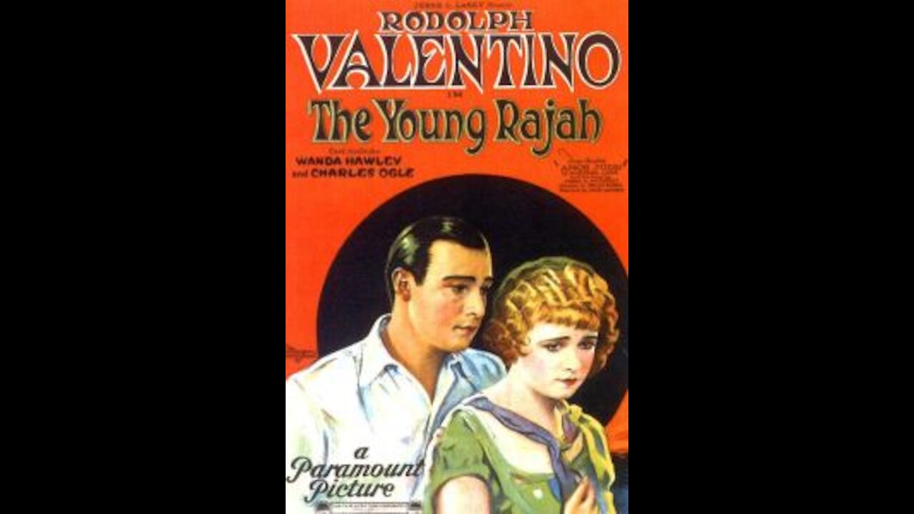 The Young Rajah (1922 film) - Directed by Phil Rosen - Full Movie