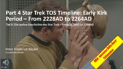 Part 4 Star Trek TOS Timeline: Early Kirk Period – From 2228AD to 2264AD