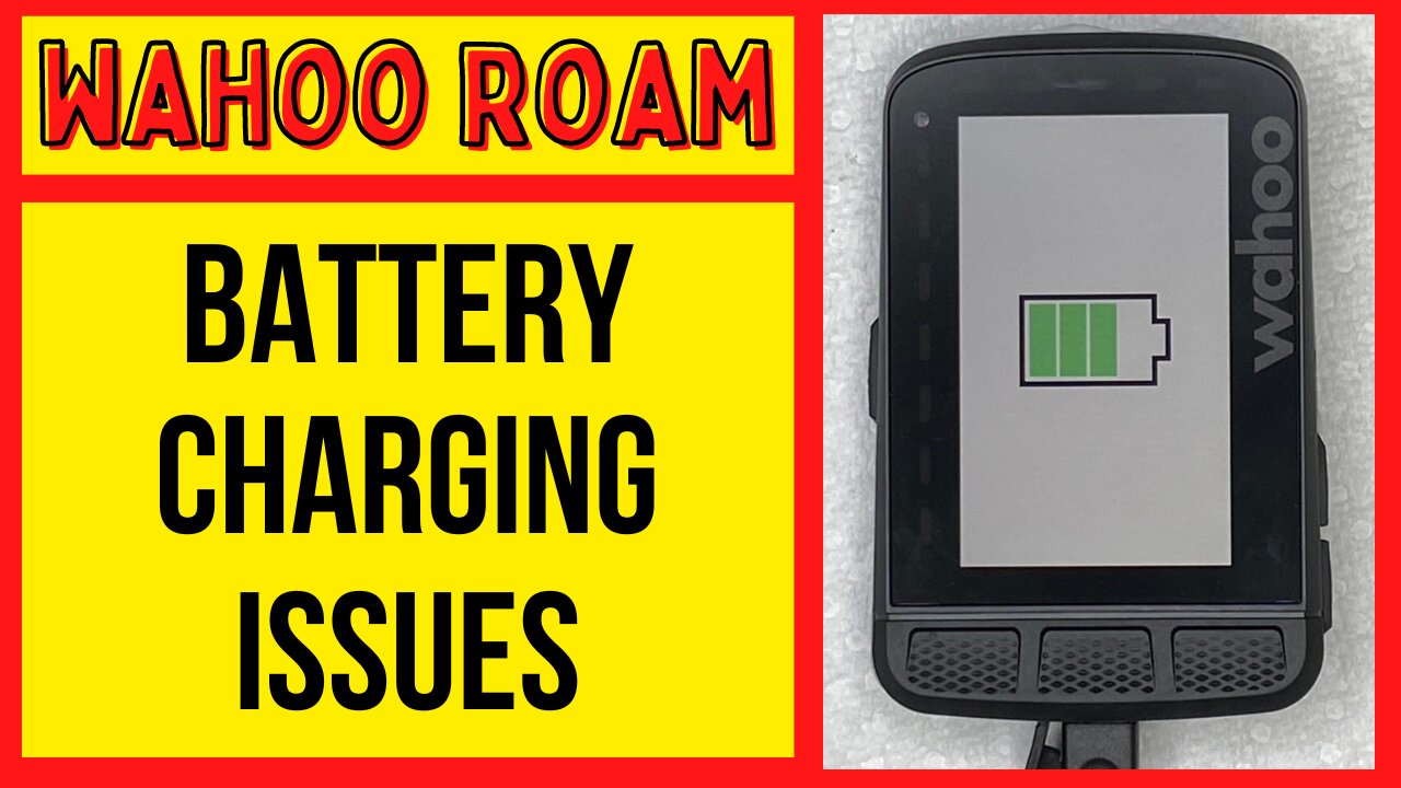 Wahoo Elemnt Roam Battery Charging Issues. Not charging At All or Not Charging 100%