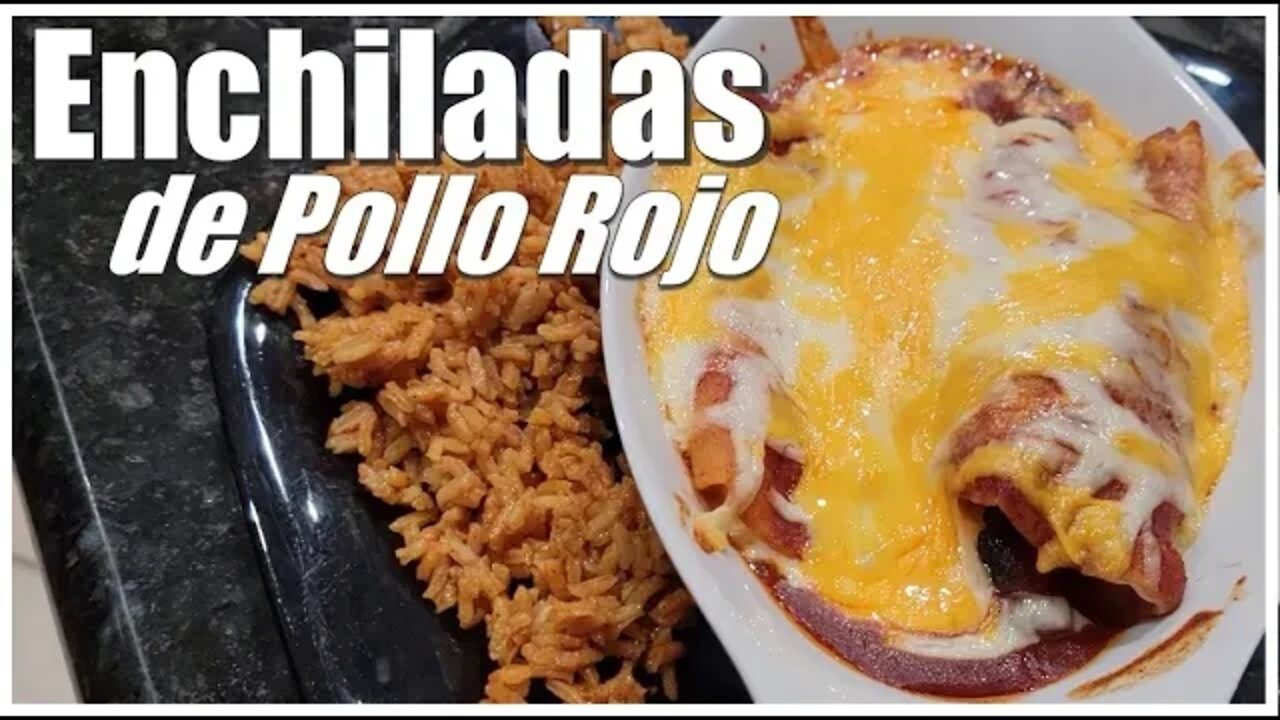 Enchiladas de Pollo Rojo