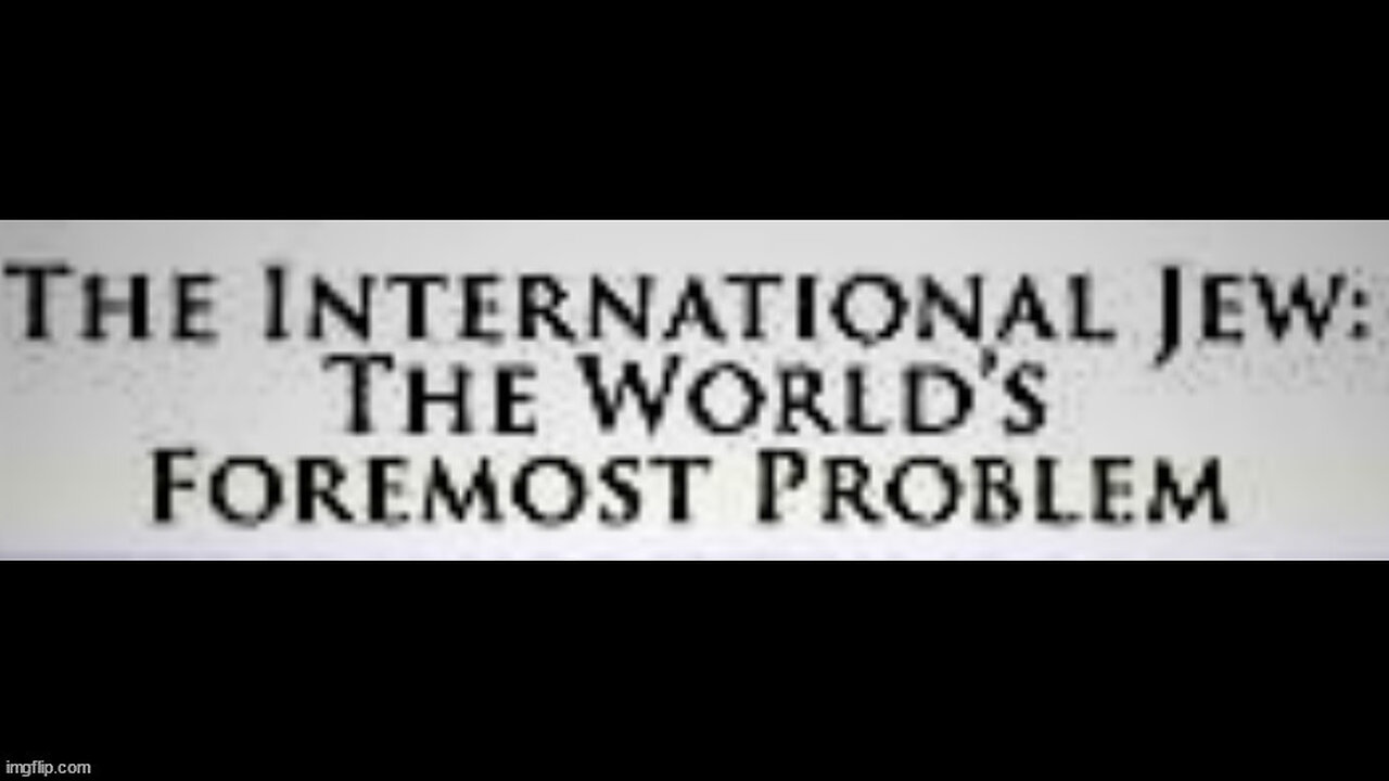 The International Jew - Henry Ford - Chapter 1 - The Jew in Character and Business