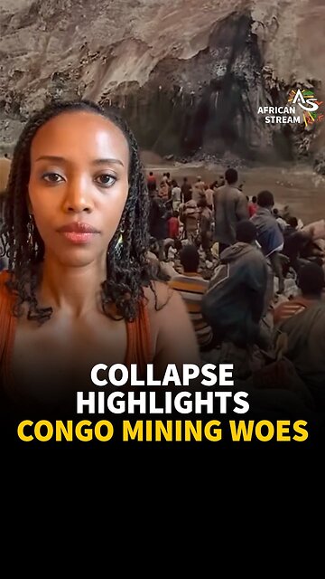 COLLAPSE HIGHLIGHTS CONGO MINING WOES