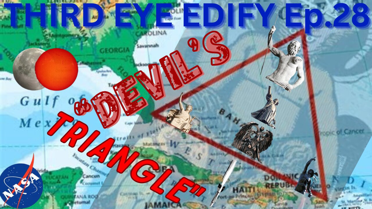 THIRD EYE EDIFY Ep.28 "Devil's Triangle"