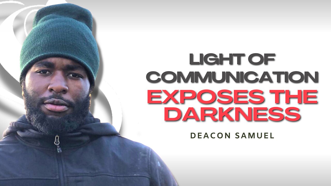 Light of Communication Exposes Darkness