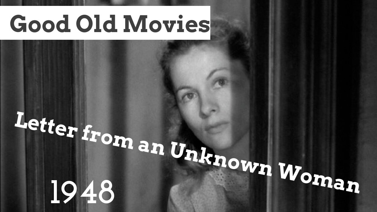 Good Old Movies: Letter from an Unknown Woman (1948)