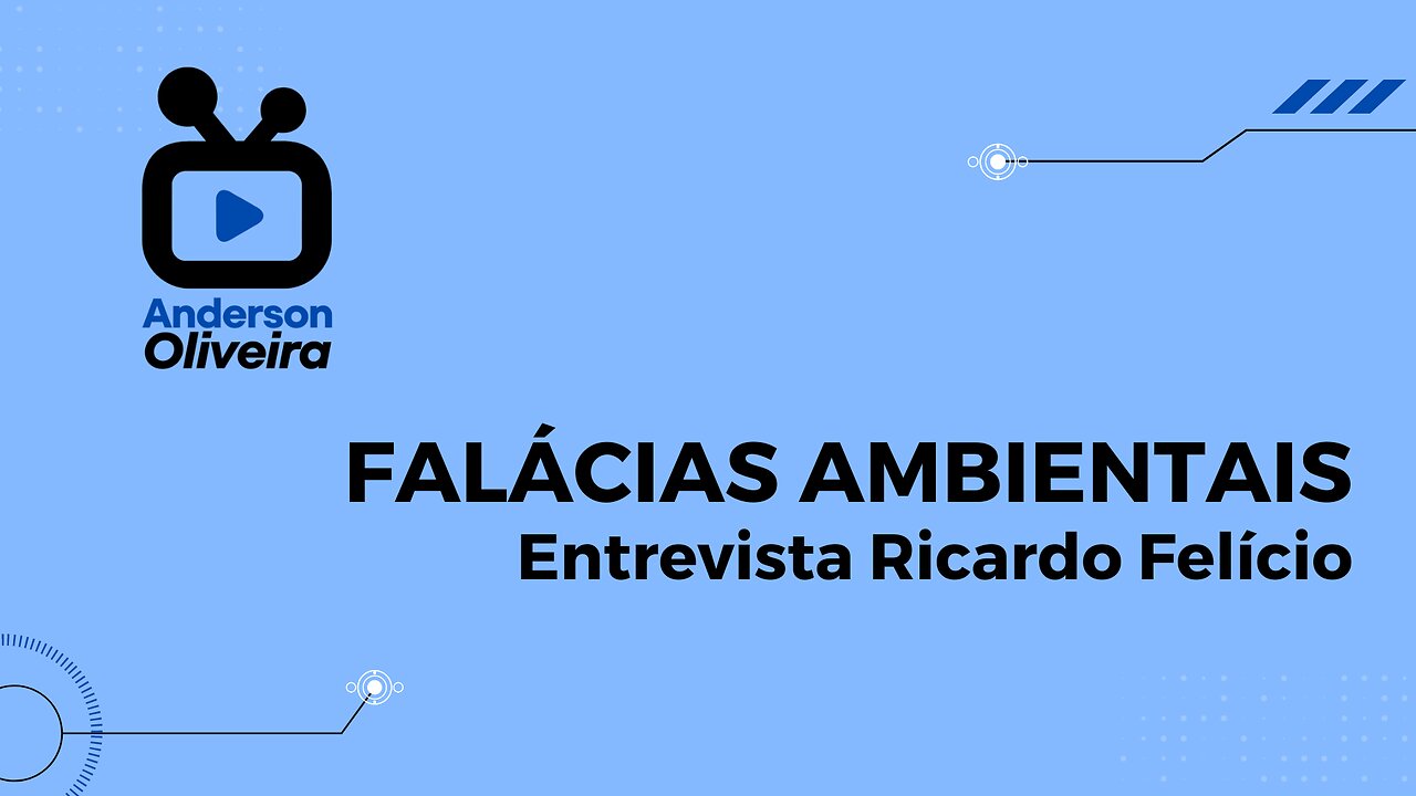 FALÁCIAS AMBIENTAIS - Entrevista com Ricardo Felício