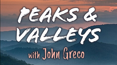 Peaks And Valleys – John Greco on LIFE Today Live