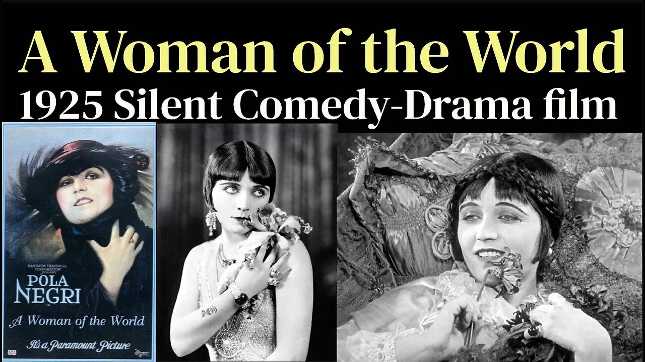 A Woman of the World (1925 American Silent Comedy-Drama film)